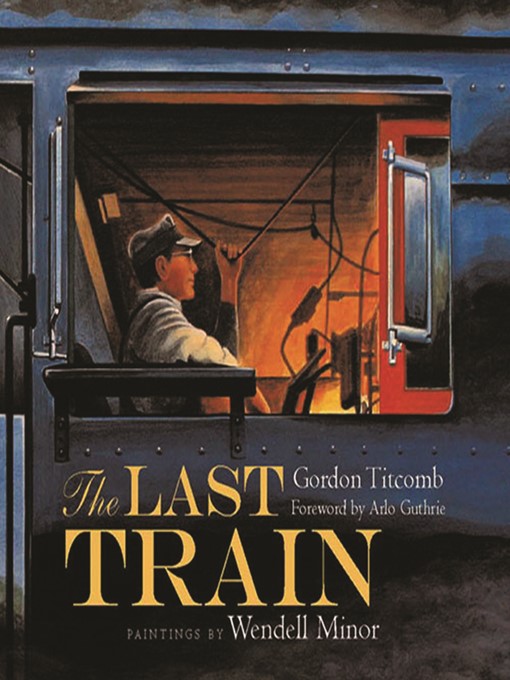 Title details for The Last Train by Gordon Titcomb - Available